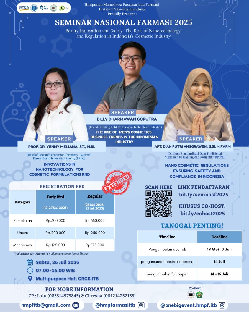 FarmasiItb's tweet photo. SEMINAR NASIONAL FARMASI ITB 2025 
🗓 TANGGAL : 26 Juli 2025
📍TEMPAT : Multipurpose Hall CRCS Lt.3, ITB Bandung 
JAM : 7:00 - 16:00 WIB
Daftar melalui link:
🌟 https://t.co/EWKi41s7YC 🌟
📧 Narahubung : 
Lulu (085314975845)
Chresna (081214252135)
#OneBigEvent
#OneBigEventHMPFITB https://t.co/UYewBrqfSu