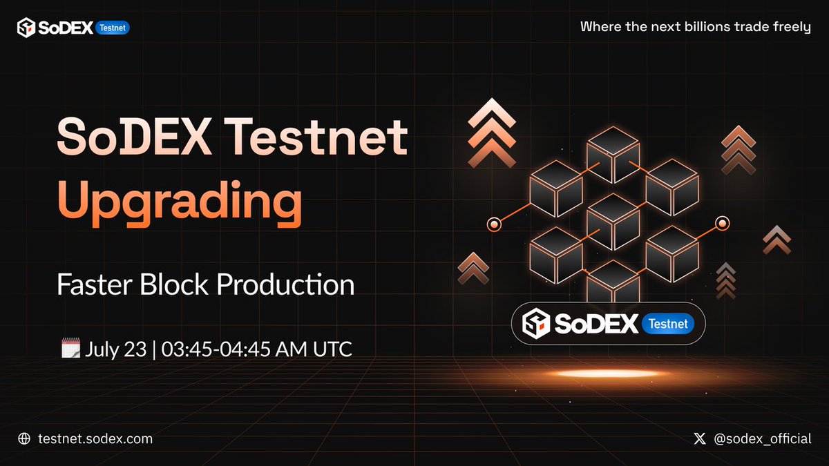 🚧 SoDEX Testnet Upgrade – July 23

We’re rolling out another upgrade to boost performance and make trading smoother.

⏳ Downtime: ~1 hour (testnet will be paused)

Touch some grass 🌱 or try the mini game while we level things up.

Thanks for building with us — faster blocks