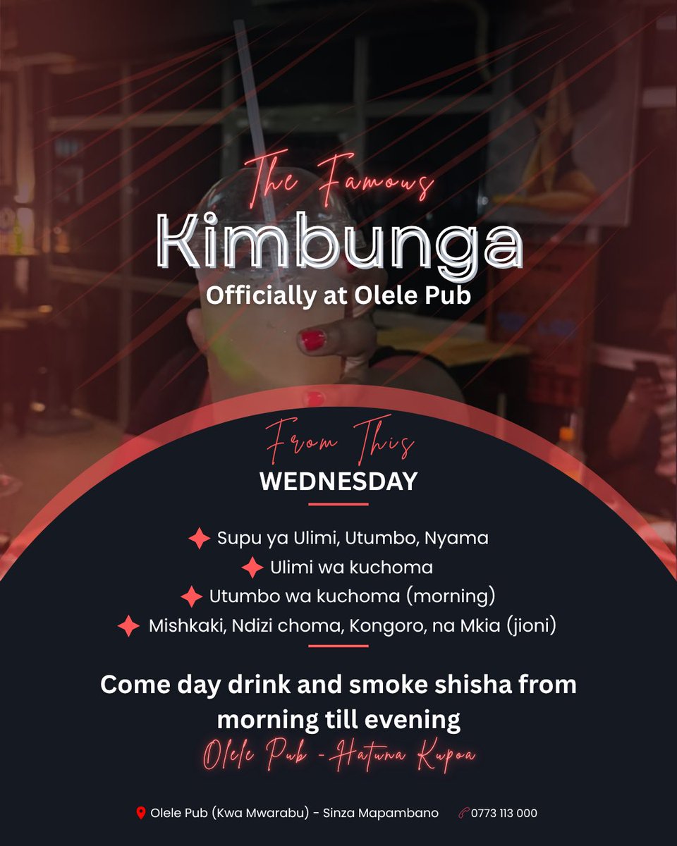 Mtaalam Kimbunga, Anapatikana Olele.
Kuanzia Asubuhi hadi Usiku.
Tupo Mtaa Wa Pili, Baada ya Double View Hotel.
On Bolt: Olele Pub (Kwa Mwarabu)