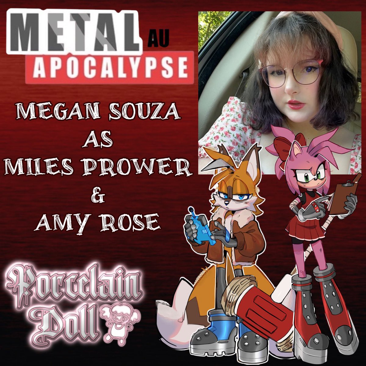 PorcelainDollTM's tweet image. 🔗⛓ CASTING ANNOUNCEMENT ⛓🔗

We’re excited to announce that @MeganSouzaVA 
will voice both Tails AND Amy in Feelin_Anemoia’s Sonic Metal Apocalypse AU! 🤗💕

She reached out to Anemoia to dub the Tails logs independently, but then got the studio involved!

4 days remain.