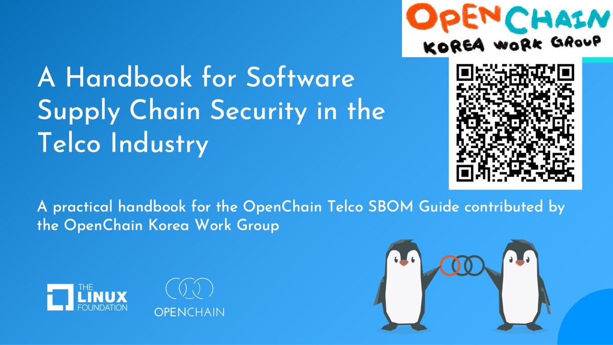 openchainproj's tweet image. A Handbook for Software Supply Chain Security in the Telco Industry 🎓
A practical handbook for the OpenChain Telco SBOM Guide contributed by the OpenChain Korea Work Group.
Get it here:
hubs.la/Q03ypqw40
