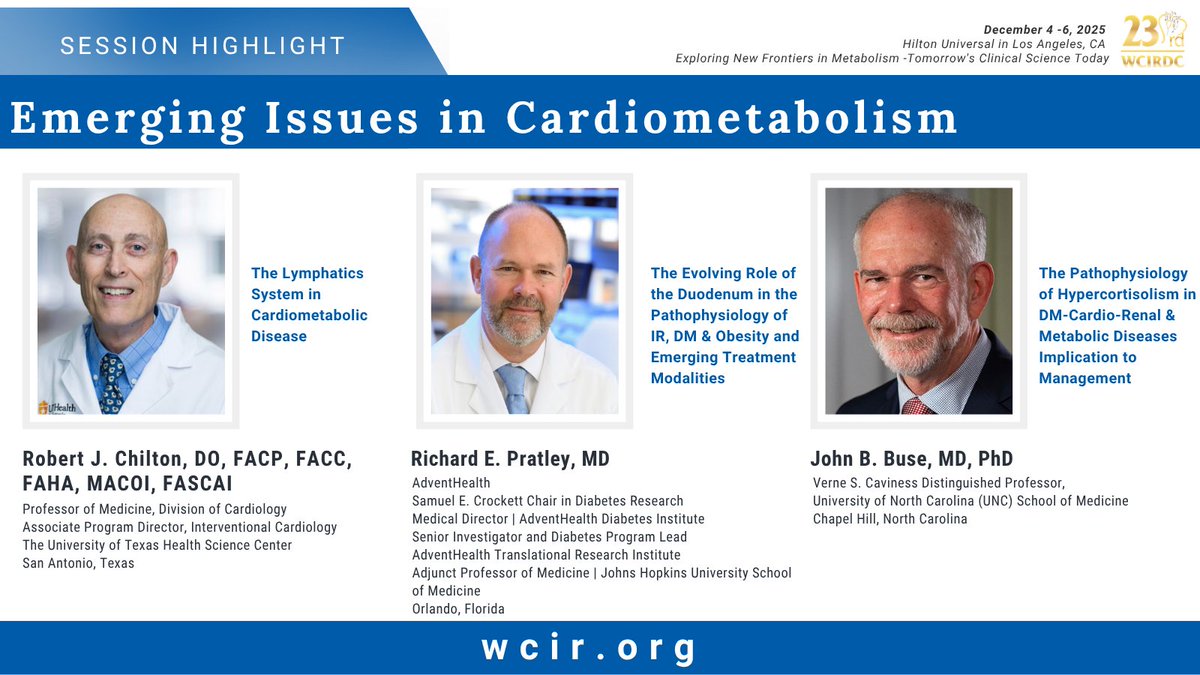 YHandelsmanMD's tweet image. Check out the new session "Emerging Topics in Cardiometabolism" with our esteemed speakers at the 23rd annual WCIRDC and earn #CME credits!
Register now for #Discounted rates until Sep 16th at wcir.org/registration
#WCIRDC2025 #23WCIRDC #MedEd #MedicalConference #Diabetes