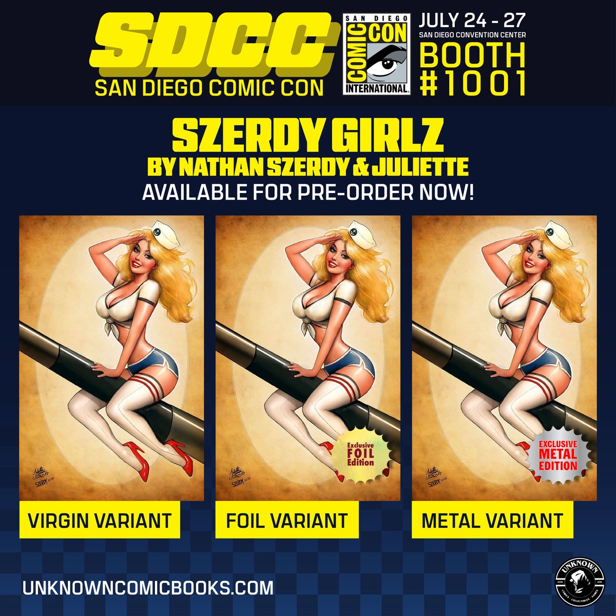 Unknown_Comics's tweet image. 🔥 SDCC 2025 Exclusive: Zirty Girlz by Nathan Szerdy & Juliette! 🔥
Pre-orders are OPEN NOW! All signed by Nathan Szerdy!
Virgin Variant: Only 30 in stock!
Foil Variant: Only 10 in stock!
Metal Variant: Only 5 in stock!
➡️ Shop now: UnknownComicBooks.com
#SDCC2025