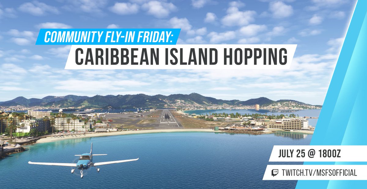 MSFSofficial's tweet image. For our Community Fly-In Friday group flight this week, we're off to the sunny Caribbean to visit fan favorite airports such as Princess Juliana Intl (TNCM) and Saba (TNCS)! All are welcome to join!
Details here:
🔗 forums.flightsimulator.com/t/official-com…