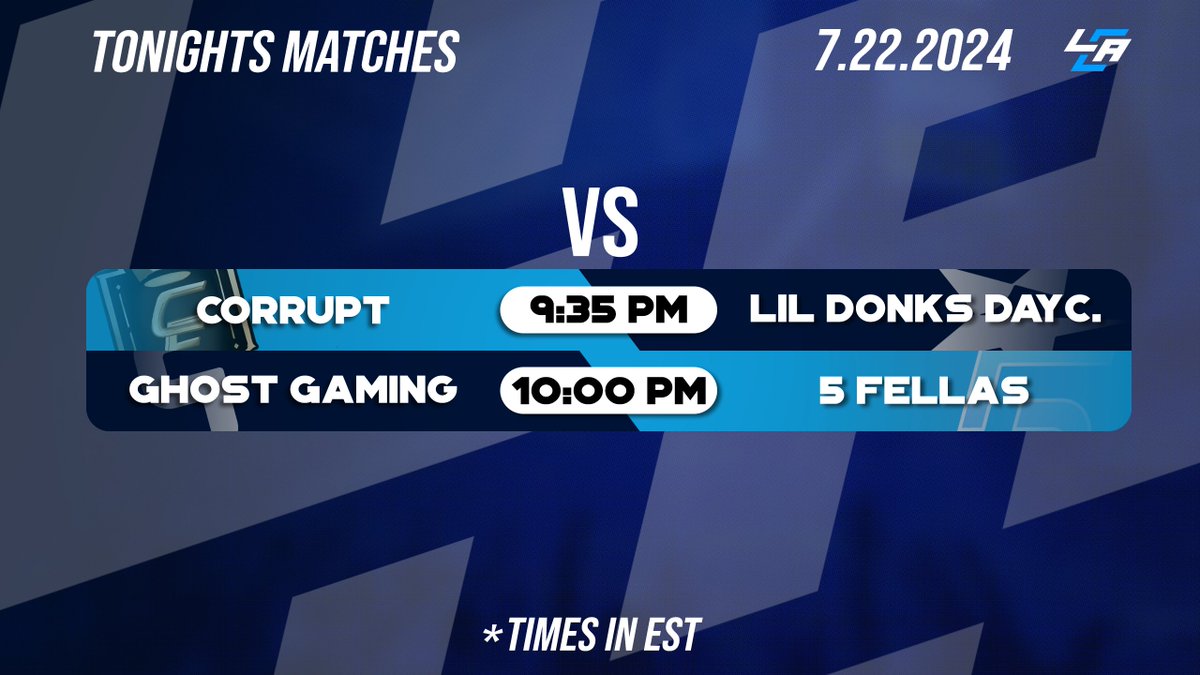 LCA Broadcasting (@lcabroadcasting) on Twitter photo π¨ Tonight's Matches Covered by LCA!π¨
βοΈ <a href="/TMCorrupt/">Corrupt Esports</a> VS LilDonksDaycare
ποΈ <a href="/cernersandals/">Conner Rhodes</a>
βοΈ <a href="/GhostGaming/">Ghost Gaming</a> VS <a href="/5FellasEC/">5FELLAS</a>
ποΈ <a href="/HoopsWillCast/">Hoops</a>
π: IN REPLIES π¨ Tonight's Matches Covered by LCA!π¨
βοΈ <a href="/TMCorrupt/">Corrupt Esports</a> VS LilDonksDaycare
ποΈ <a href="/cernersandals/">Conner Rhodes</a>
βοΈ <a href="/GhostGaming/">Ghost Gaming</a> VS <a href="/5FellasEC/">5FELLAS</a>
ποΈ <a href="/HoopsWillCast/">Hoops</a>
π: IN REPLIES