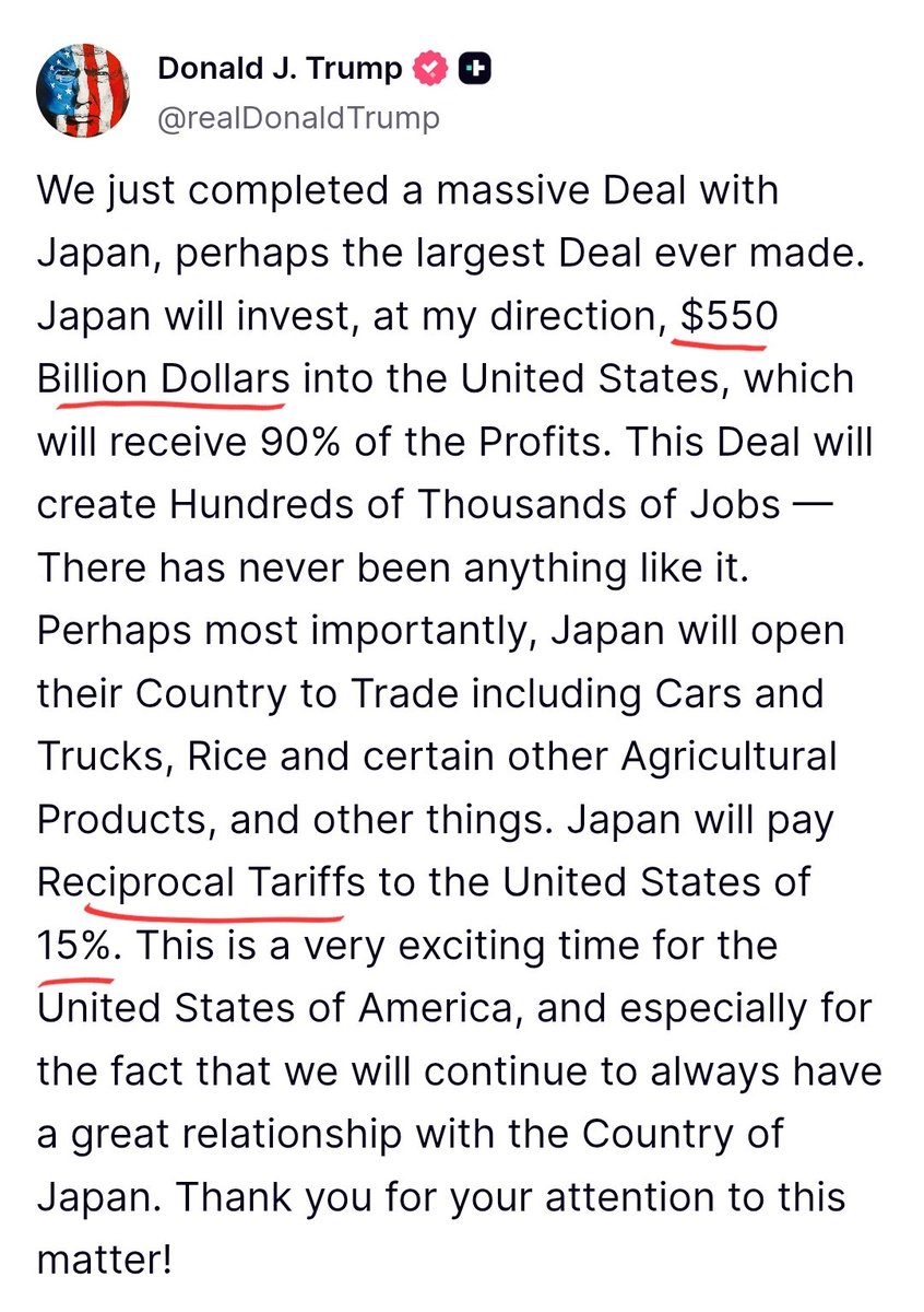 KirkLubimov's tweet image. 🚨Breaking: Donald Trump signs a trade deal with Japan.
The US will get a $550B investment from Japan and their market will open up a little - specifically to cars and trucks as the biggest win.
15% reciprocal tariff.