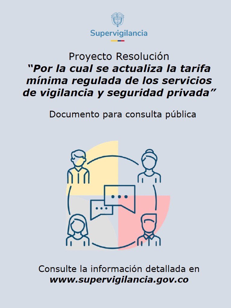 Supervigilancia (@supervigilancia) on Twitter photo <a href="/SuperVigilancia/">Supervigilancia</a> invita a las empresas y partes interesadas del sector a consultar el proyecto de resolución por la cual se actualiza la tarifa mínima regulada de los servicios de vigilancia y seguridad privada.
Toda la información aquí: supervigilancia.gov.co/publicaciones/… <a href="/SuperVigilancia/">Supervigilancia</a> invita a las empresas y partes interesadas del sector a consultar el proyecto de resolución por la cual se actualiza la tarifa mínima regulada de los servicios de vigilancia y seguridad privada.
Toda la información aquí: supervigilancia.gov.co/publicaciones/…