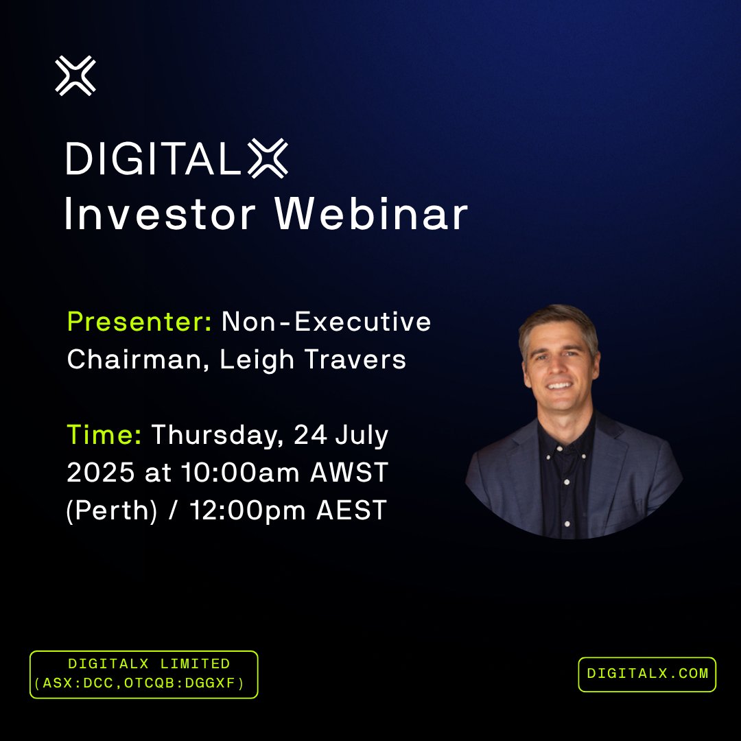 DigitalXLtd's tweet image. Investor Webinar Invitation.
DigitalX Limited (ASX: DCC) is pleased to invite shareholders and investors to an investor webinar on Thursday, 24 July at 10:00am AWST / 12:00pm AEST.
Non-Executive Chairman Leigh Travers will be discussing the Company’s recent $20.7 million…