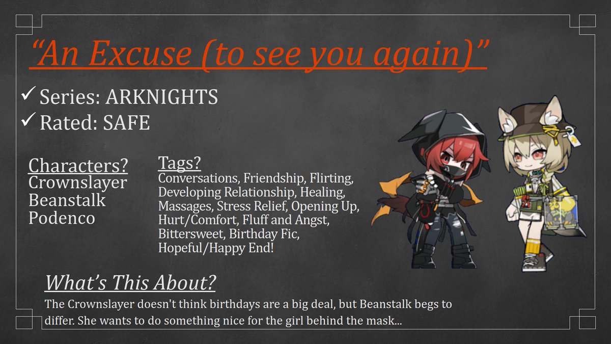 slumbrrr's tweet image. Made it just in time for Lyudmila's birthday! A 6000-word Arknights fanfic featuring Crownslayer, Beanstalk, and Podenco. Takes place in my fluffy safe-for-work little series all about friendship and healing. Here's another cozy entry, enjoy! HBD MILA ⤵️
archiveofourown.org/works/67992211