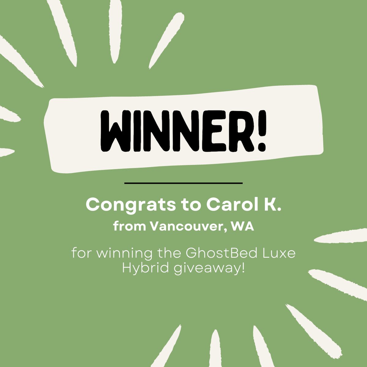 Congrats to Carol K. from Vancouver, WA for winning a FREE GhostBed Luxe Hybrid mattress from <a href="/theghostbed/">GhostBed</a> and GoodBed!

Keep an eye out for our next #Giveaway coming soon!