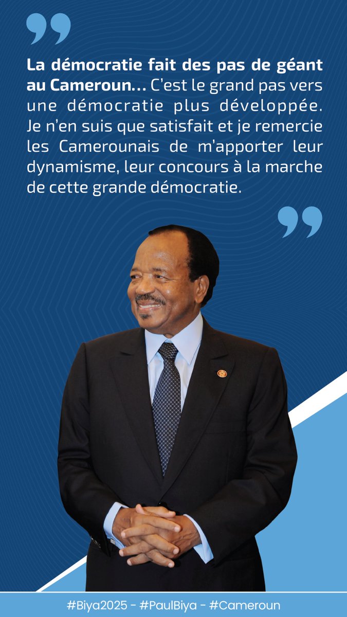 PR_Paul_BIYA's tweet image. La démocratie fait des pas de géant au Cameroun… C’est le grand pas vers une démocratie plus développée. Je n’en suis que satisfait et je remercie les Camerounais de m’apporter leur dynamisme, leur concours à la marche de cette grande démocratie.
#Biya2025
#PaulBiya
#Cameroun