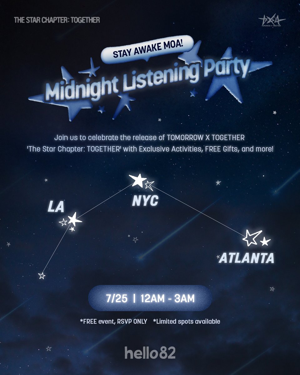 hello82official's tweet image. STAY AWAKE, MOA ๐ด ๐
Join the EARLY celebration at the TOMORROW X TOGETHER Midnight Listening Party, enjoy Exclusive Activities, and more!
๐๏ธ 7/25 | 12AM - 3AM (Local Time)
๐ซ Check-in time: 11PM
Find RSVP details at these locations โฌ๏ธ
๐ @hello82LA
๐ @hello82NYC
๐โฆ