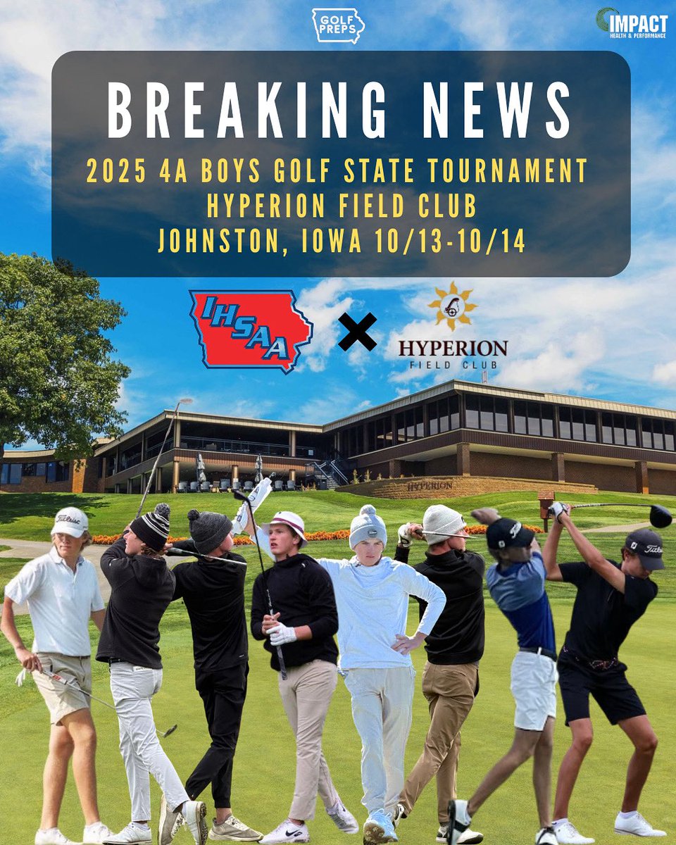 IowaGolfPreps's tweet photo. BREAKING NEWS
The 2025 4A Boys Golf State Tournament will be held at Hyperion Field Club in Johnston, Iowa on 10/13-10/14!

@IHSAA https://t.co/5bytxeBSo5