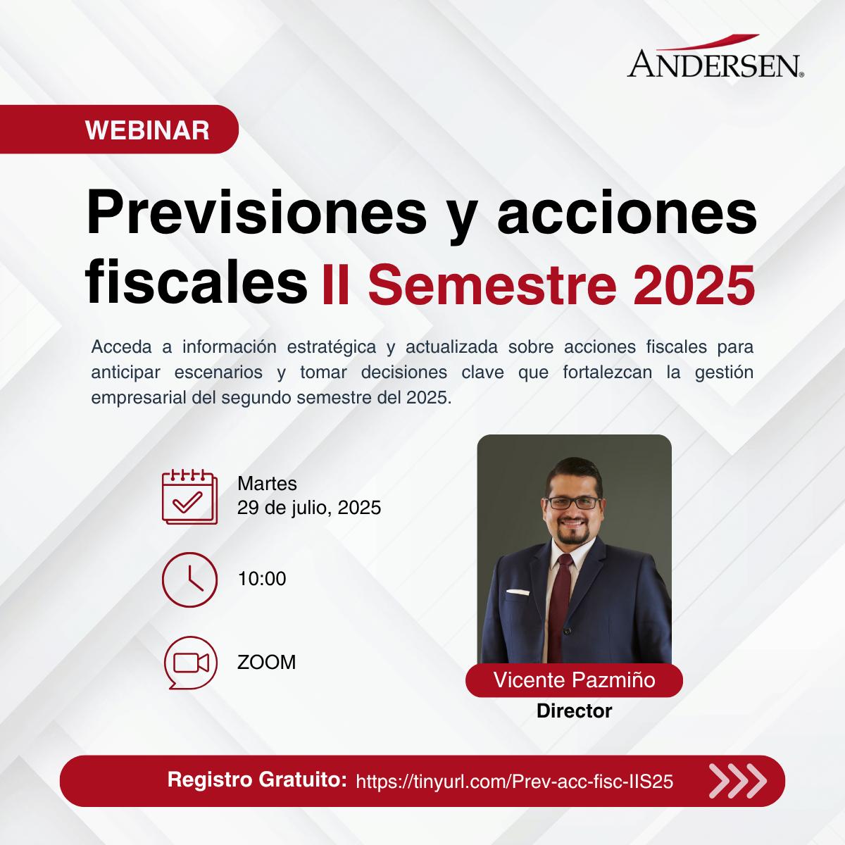 Andersen_EC's tweet image. ✍🏻Regístrese en nuestro webinar “Previsiones y acciones fiscales II Semestre 2025”, en el cual, @vicente_pazmino , analizará los principales cambios normativos y perspectivas del entorno tributario.
🗓️ Julio 29, 2025
⏰ 10h00
👉Registro gratuito: tinyurl.com/37xhfman