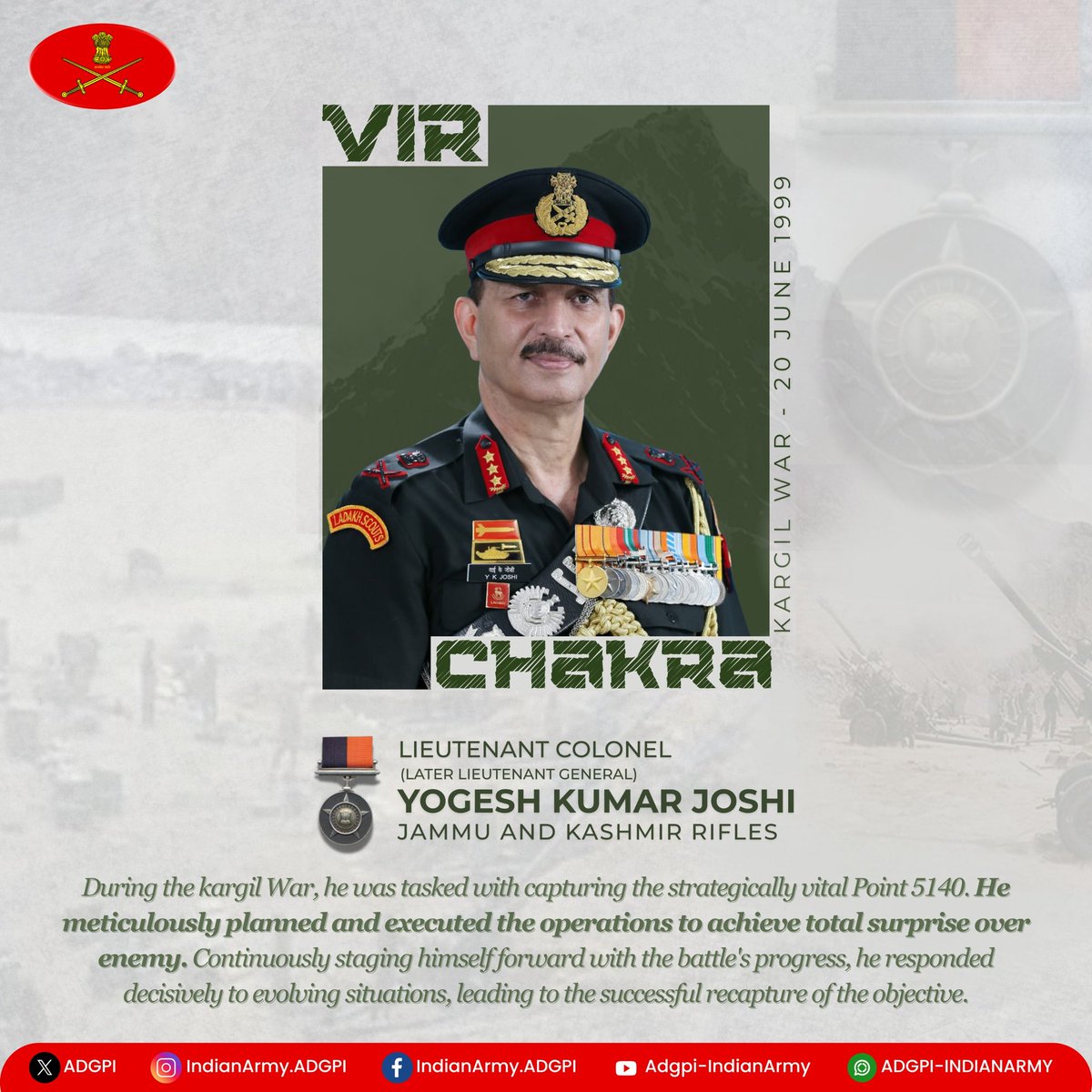 adgpi's tweet image. #26YearsofKargilVijay
Lt Col Yogesh Kumar Joshi
(Later Lieutenant General)
Jammu and Kashmir Rifles
During the #Kargil War, Lt Col Yogesh Kumar Joshi was tasked with capturing the strategically vital Point 5140. He meticulously planned and executed the operations to achieve…