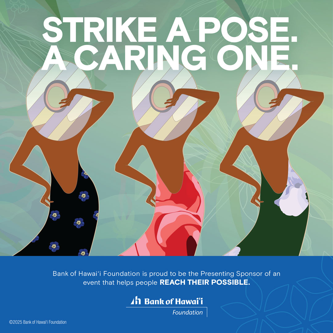 Bank of Hawaii Foundation is proud to be the Presenting Sponsor of Goodwill Goes GLAM!

To read more about the event, buy tickets, or get information about Goodwill Hawaii’s programs and services, visit goodwillhawaii.org