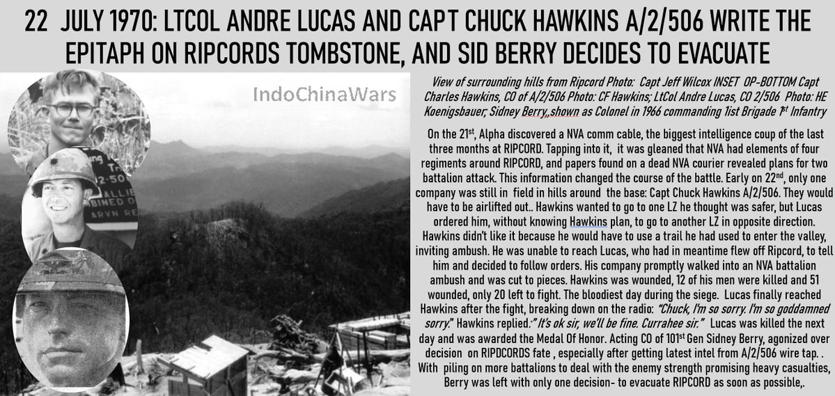 WarsIndo's tweet image. 22 July 1970: LtCol Andre Lucas and Capt Chuck Hawkins write the epitaph on RIPCORD's tombstone on its bloodiest day, and Sid Berry decides to evacuate