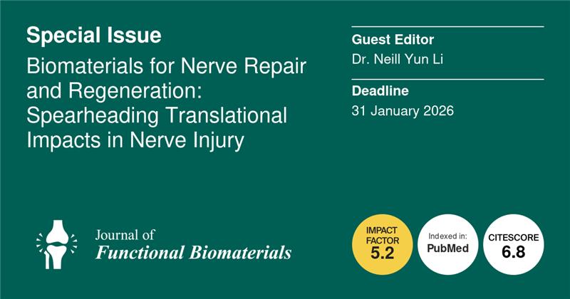 🔔#JFB_MDPI Welcomes you to submit a paper to the Special Issue "Biomaterials for Nerve Repair and Regeneration: Spearheading Translational Impacts in Nerve Injury" edited by Dr. Neill Yun Li.

✅Link: brnw.ch/21wUlGp

#MDPI #CallForPapers #Biomaterials #CallForPapers