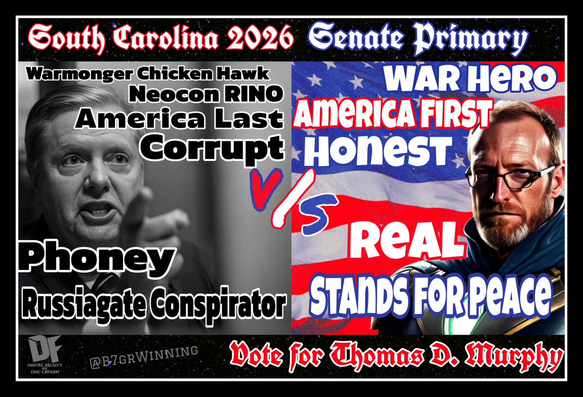 B7grWinning's tweet image. 🇺🇸 South Carolina Republicans 🇺🇸
You have a tremendous choice coming up in your 2026 Senate Primary Race
The Deep State Status Quo:
Lindsey Graham
Or...
Real America First Change:
Thomas D. Murphy
@tommurphy8485
Choose to be on the right side of history
VOTE #TeamMurphy