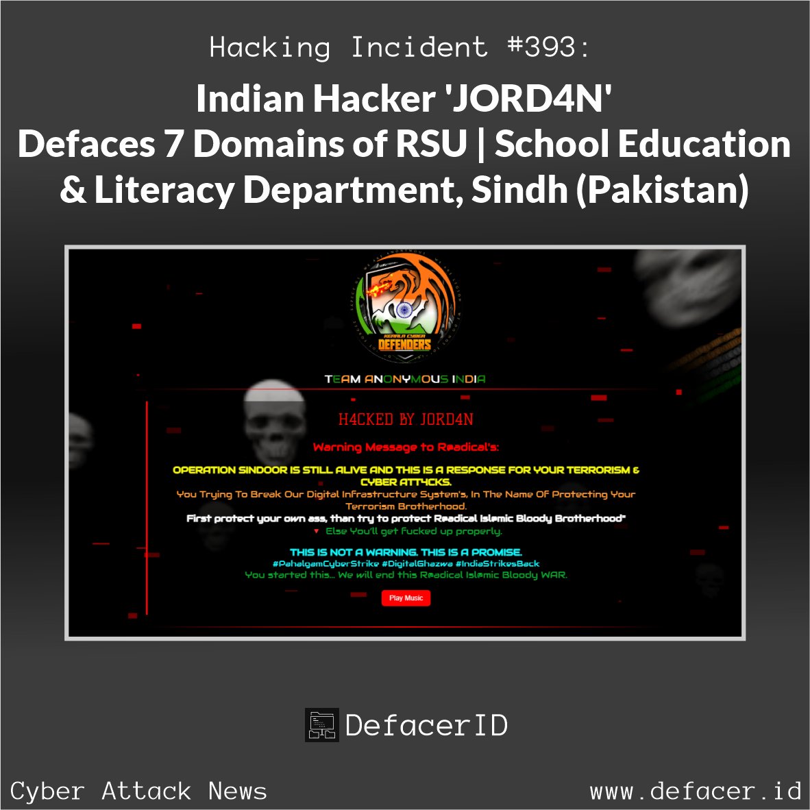 Hacking Incident #393: Indian Hacker ‘JORD4N’ Defaces 7 Domains of RSU | School Education &amp; Literacy Department, Sindh (Pakistan)

Read more: incident.defacer.id/cybersecurity-…
Telegram: t.me/CyberAttackArc…
Ads: ads.defacer.id
Sponsor: defacer.id/sponsor
