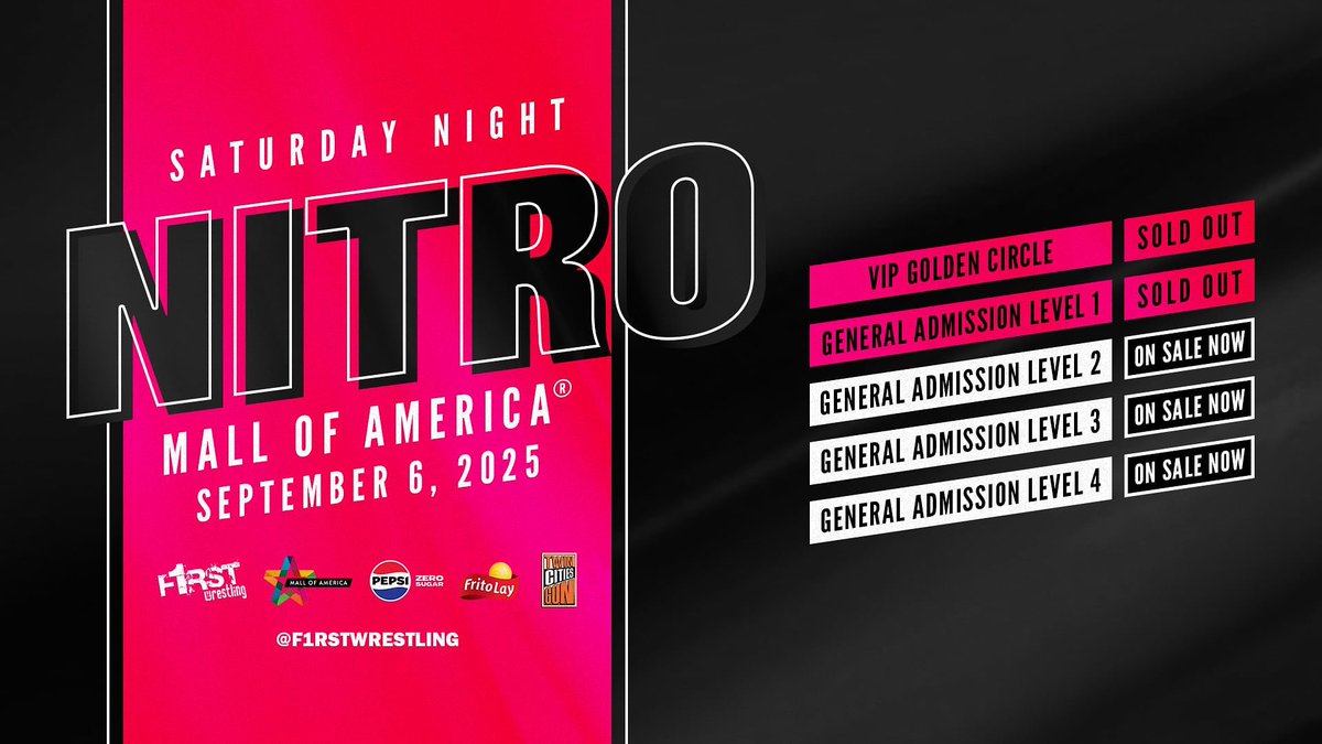 f1rstwrestling's tweet image. ❗️TICKET UPDATE❗️
F1RST Wrestling presents
#SaturdayNightNitro
September 6, 2025
@mallofamerica
Bloomington, MN
All Ages Welcome
🚨ALL LEVELS ON SALE NOW🚨
🎟️ tix.mallofamerica.com/wrestle