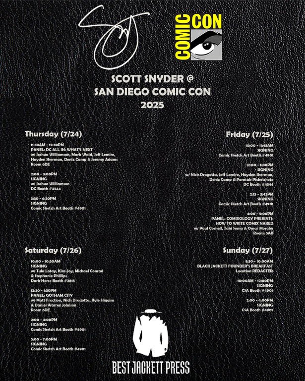 BatmanHypeGuy's tweet image. Scott Snyder &amp; Nick Dragotta SDCC Schedules! Make sure to meet them if you are going to SDCC!