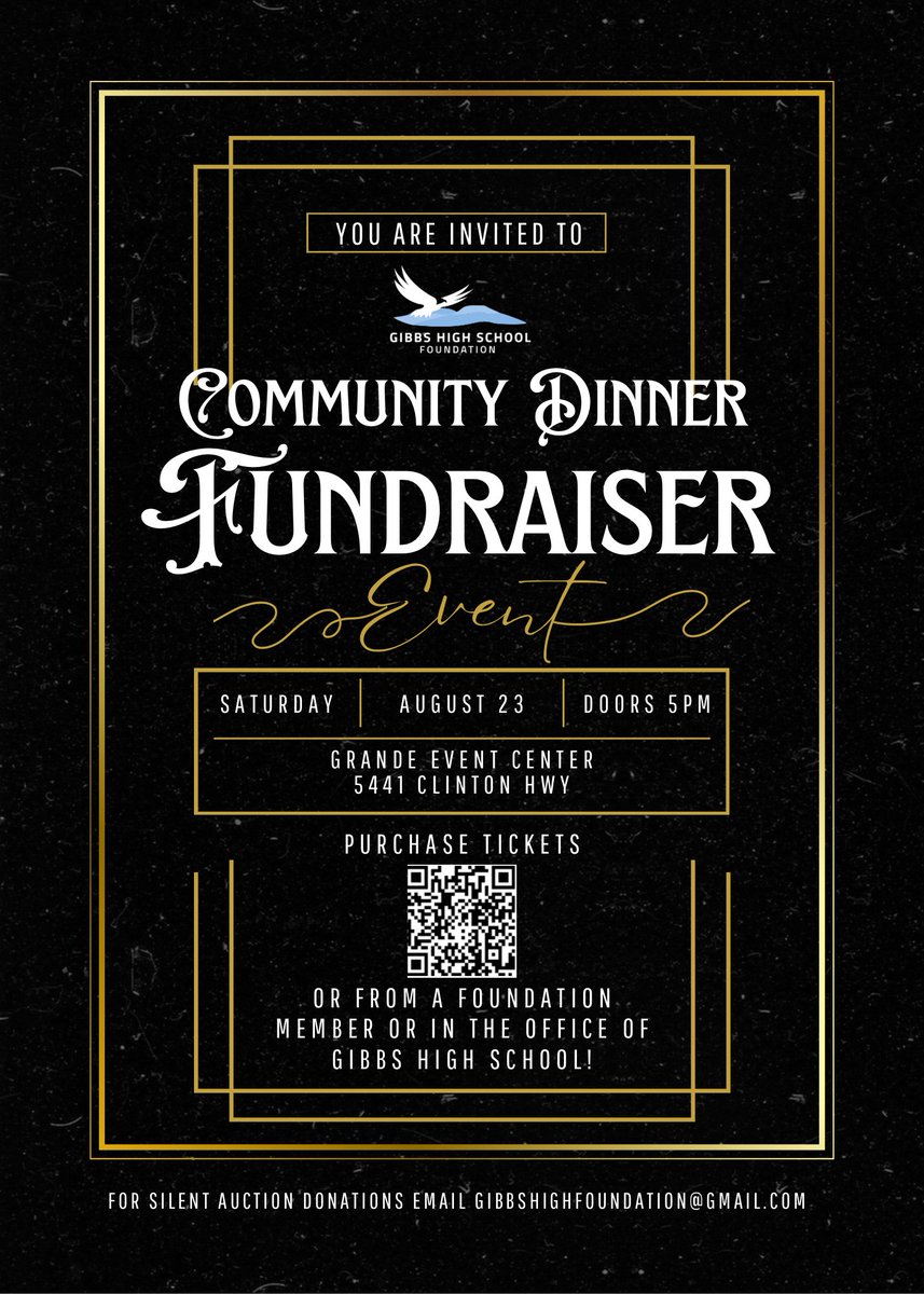 Purchase your tickets by visiting the school office from 8:30-3:30 or utilize the QR code below.  Support our <a href="/GibbsHSFndtn/">Gibbs Foundation</a> and enjoy a wonderful event!