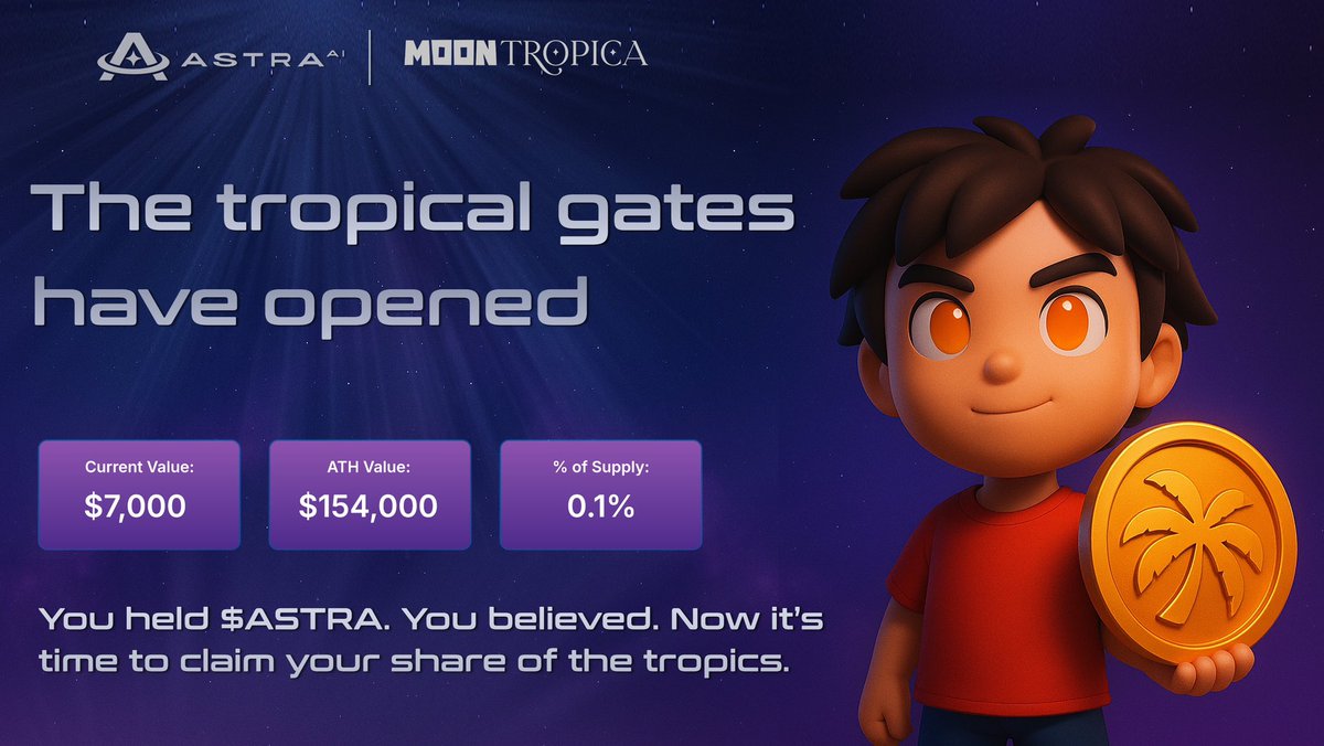 AstraLabs_Inc's tweet image. MoonTropica Claim is Live! 

The tropical gates have opened – $ASTRA holders can now claim their share of MoonTropica’s $CAH rewards!

This drop is powered by 0.1% of supply, worth $7,000 today, with an ATH value of $154,000.

📈 ATH Value: $154,000
📦 Claim Pool: 0.1% of $CAH…