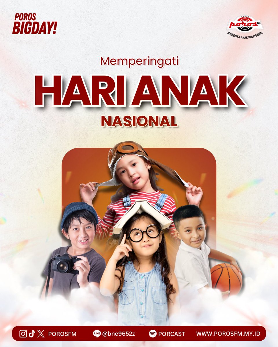 porosfm's tweet image. Selamat Hari Anak Nasional! 👨‍👩‍👧‍👦

23 Juli jadi momen penting untuk mengingat hak dan perlindungan anak di Indonesia🧸
Mari ciptakan lingkungan yang aman dan penuh kasih bagi generasi penerus bangsa🌟

#PorosFM #HariAnakNasional