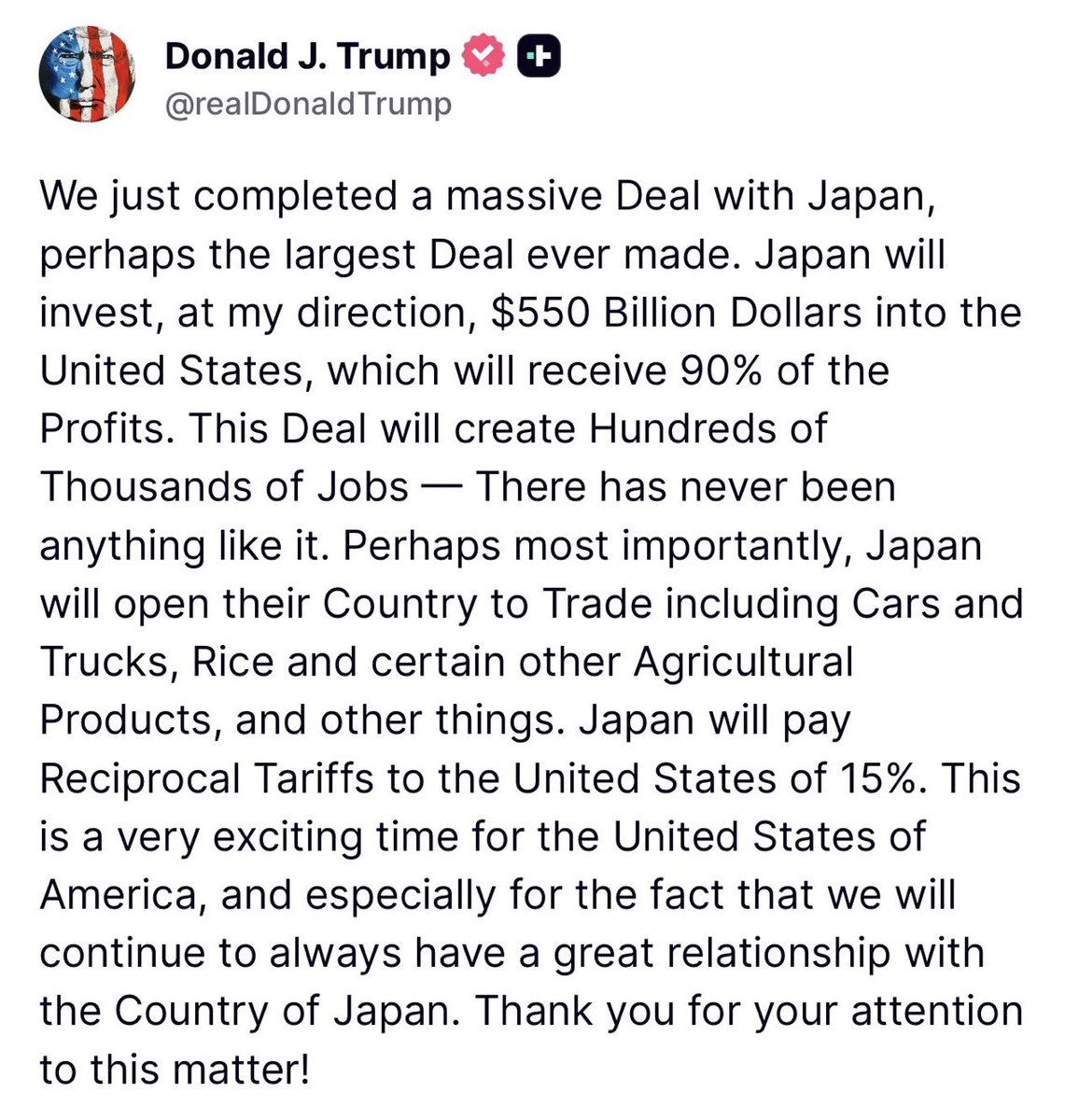 BraydenRFalls's tweet image. President Trump just completed a HUGE deal with Japan.
$550 billion committed.
We will no longer be cheated and scammed by foreign countries and their governments.
The President is truly making America great again.