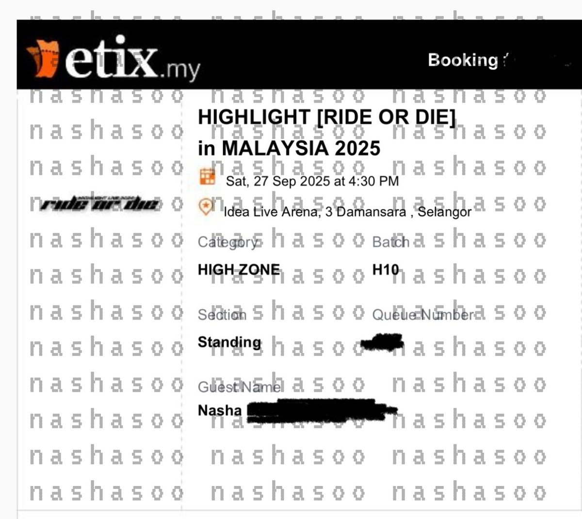 NaShaSoo's tweet photo. WTS  / Help RT

Highlight (Ride or Die) in Malaysia 2025 ticket 🎟️ 

￼ 1 x HIGH Zone
￼ RM900 (i’ll absorb the rest)
— batch 10
￼— Secured extra (ticket under my name)

Kindly dm if interested
#HIGHLIGHTinKL
#RIDE_OR_DIE_IN_KL https://t.co/O9xEfN2pts