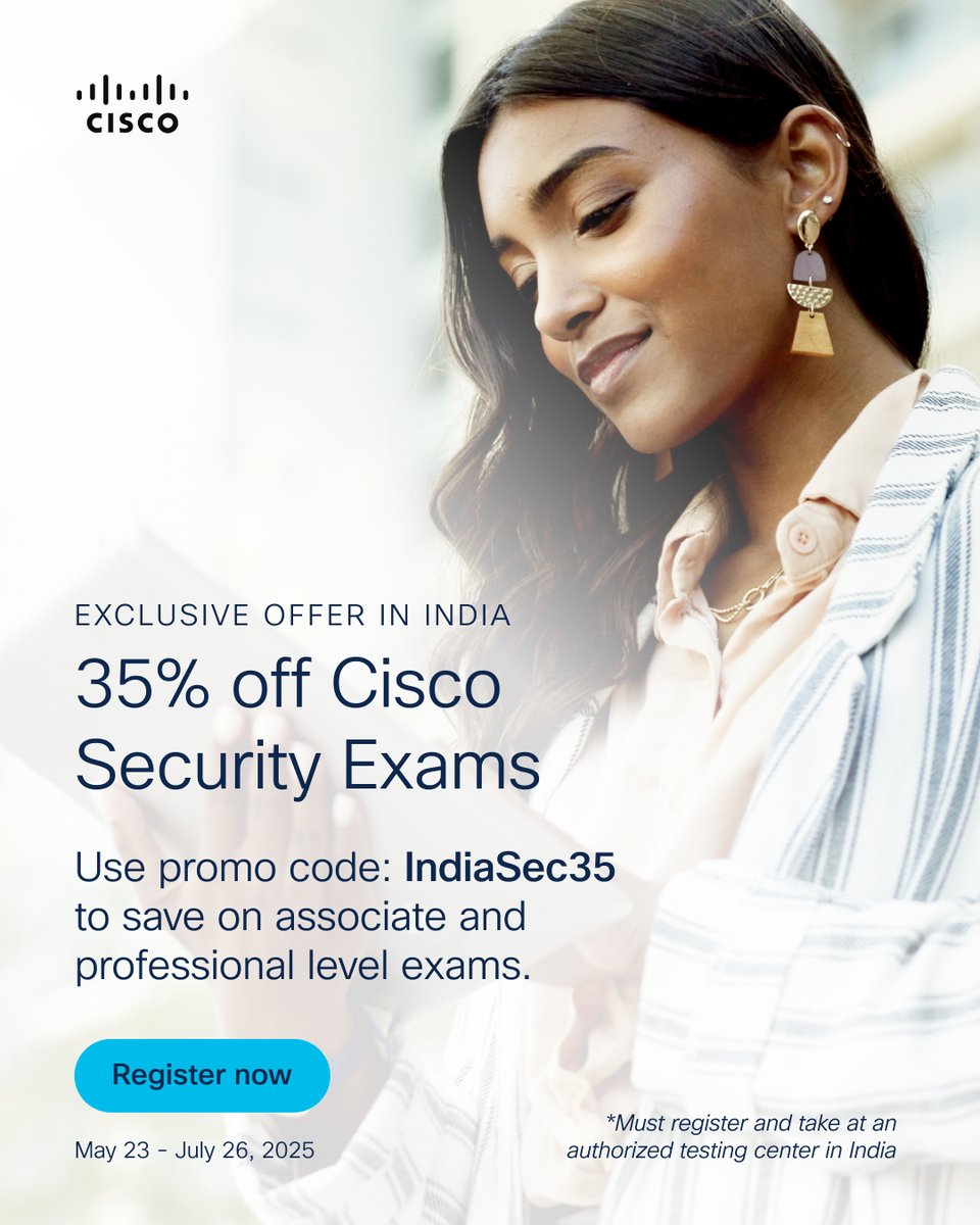 LearningatCisco's tweet image. 🇮🇳 India Tech Professionals: Save 35% on Cybersecurity #CiscoCert exams!
✅ Valid for Associate & Professional levels
✅ Must be taken at testing centers in India
✅ Use code: IndiaSec35
✅ Offer ends July 26, 2025
Schedule your exam: cs.co/6013fHAhU
#Cybersecurity