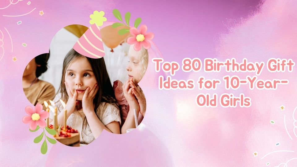printervalshop's tweet image. Top 80 Birthday Gift Ideas for 10-Year-Old Girls 

Read More: printerval.com/birthday-gift-…

#printerval #printervalonline