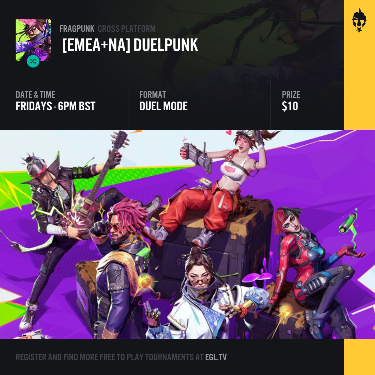 EGL's tweet image. ⚔️ @PlayFragPunk Fridays ⚔️ DUEL Mode
1v1. Two regions. One winner per bracket.
🗓️ Every Friday
🌍 EMEA & NA
🆓 Free to enter
Join here: egl.tv/tournament/8415