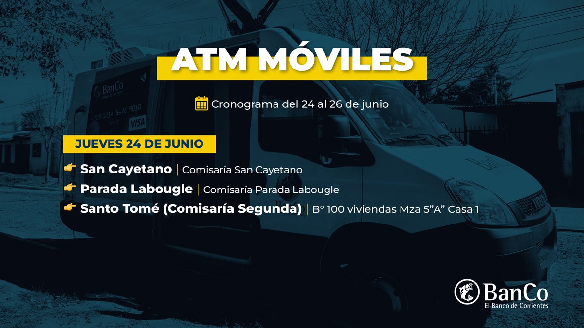 BancodeCtes's tweet image. Con nuestros ATMs Móviles retirá efectivo más cerca de tu hogar. Mirá dónde estaremos mañana 👇🏻 🚚