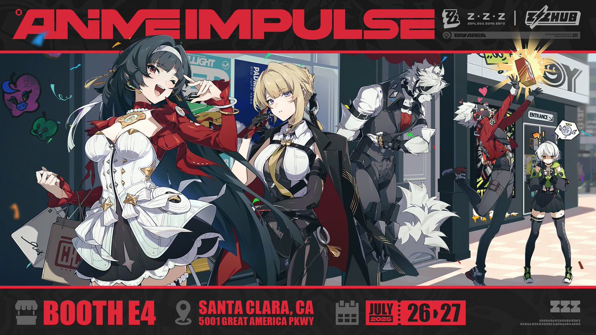 ZZZ_EN's tweet image. Dear Proxies,
We’re excited to announce that ZZZ Hub will be at @animeimpulse Bay Area from July 26–27, 2025!
Come visit us and get some exclusive merch, see you there!
#zenlesszonezero #zzzero #zzzhub