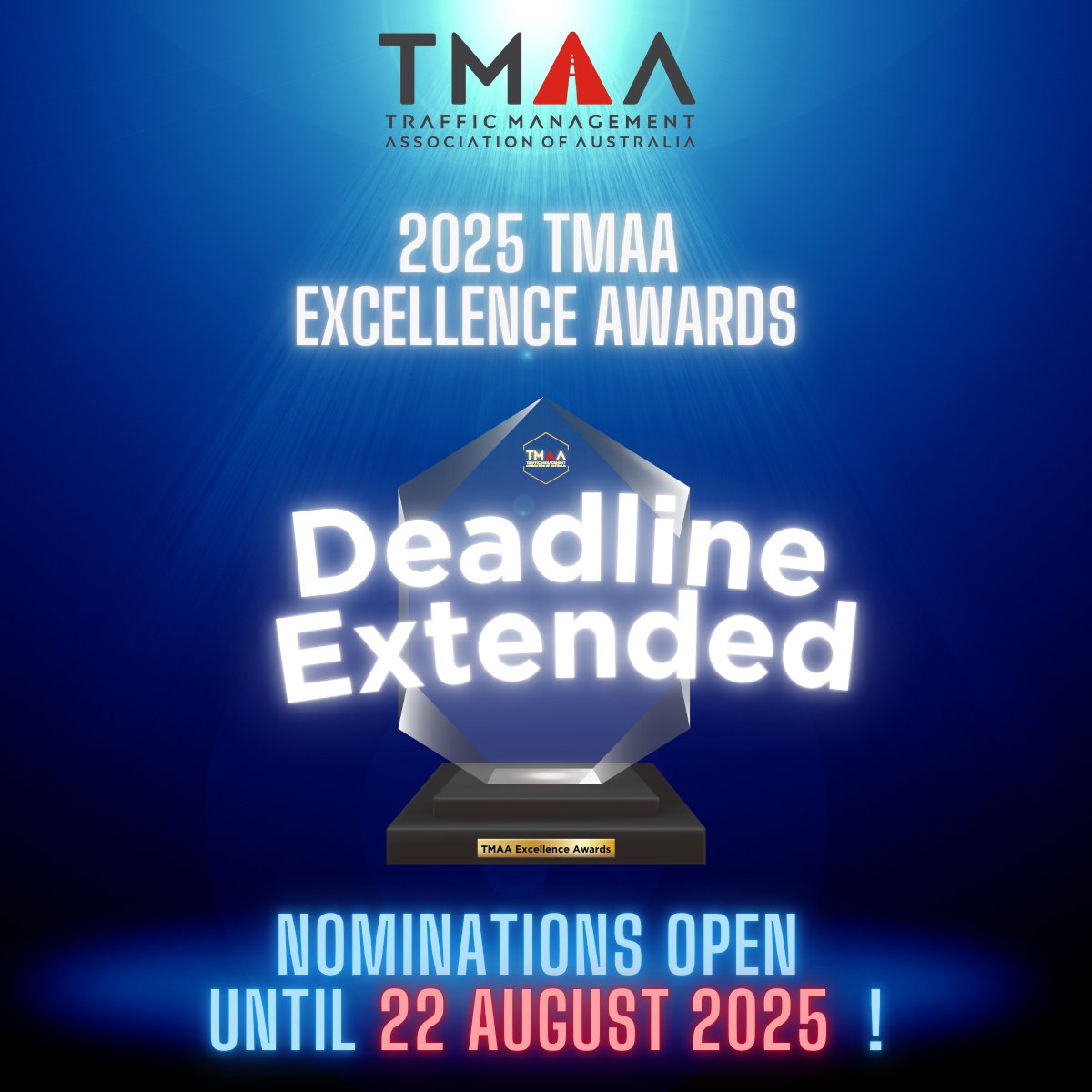 🚨 𝗗𝗲𝗮𝗱𝗹𝗶𝗻𝗲 𝗘𝘅𝘁𝗲𝗻𝗱𝗲𝗱!

Due to feedback from Members and challenges in securing letters of support, we’ve extended the nomination submission deadline to Friday 22 August.

Nominate here: tmaa.asn.au/Excellence-Awa…