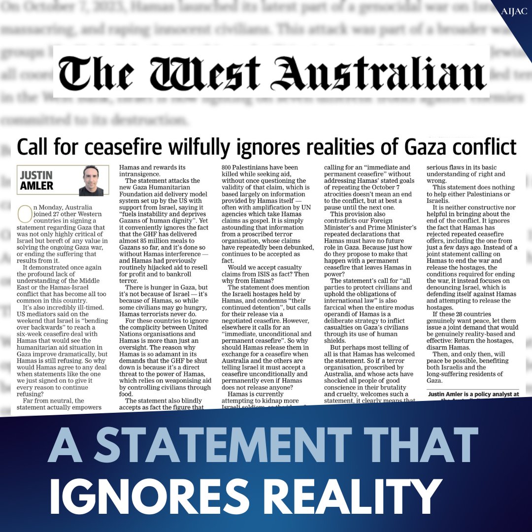 AIJAC_Update's tweet image. “Most telling of all is that Hamas has welcomed the statement… [clearly meaning] that such a statement demonstrates serious flaws in its basic understanding of right and wrong.”
 
Writing in the West Australian, AIJAC’s Justin Amler notes that the joint statement signed by…