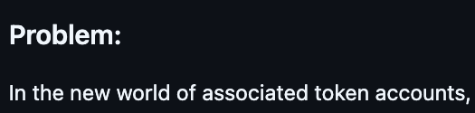 jacobvcreech's tweet image. Cleaning up old github issues. It's fun to see how far we've come.
For those that weren't always around, associated token accounts used to not be a thing.
Sending tokens to people also required them to create an account to receive the token first too.