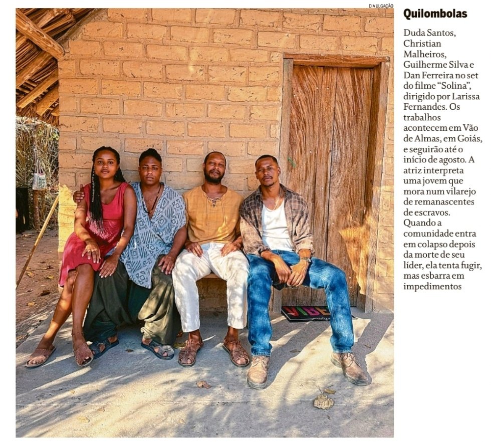 forumeplay's tweet image. Solina, novo filme dirigido por Larissa Fernandes, está sendo rodado Goiás e traz Duda Santos, Christian Malheiros, Guilherme Silva e Dan Ferreira no elenco. A trama retrata a luta de uma jovem em uma comunidade quilombola abalada pela morte de seu líder.
🗞 Coluna Play