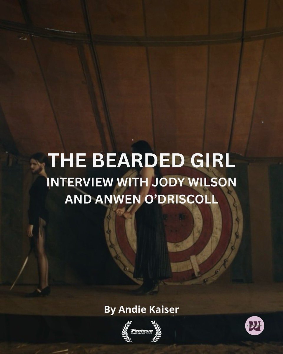 wsptlight's tweet image. Following the THE BEARDED GIRL premiere at Fantasia, @andiejane_ caught up with writer/director Jody Wilson and lead Anwen O’Driscoll for a chat about the project 🎪
Read the full interview on W Spotlight (wspotlight.blogspot.com/2025/07/the-be…)