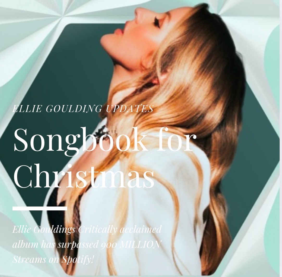 Ellie Gouldings “Songbook for Christmas” EP has surpassed 900 MILLION Streams on Spotify!