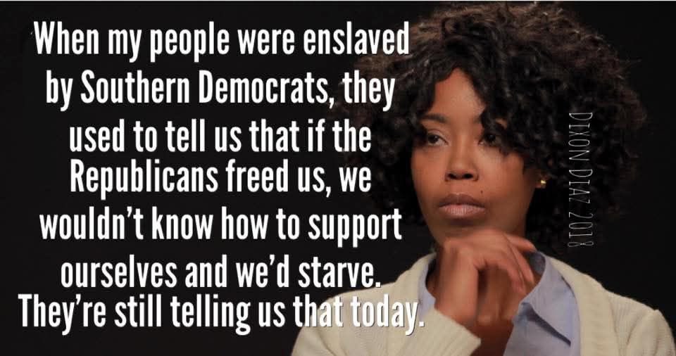 HankishTwitZone's tweet image. The more things change the more they stay the same! Democrats won’t ever change! Without racism they would be out of business!