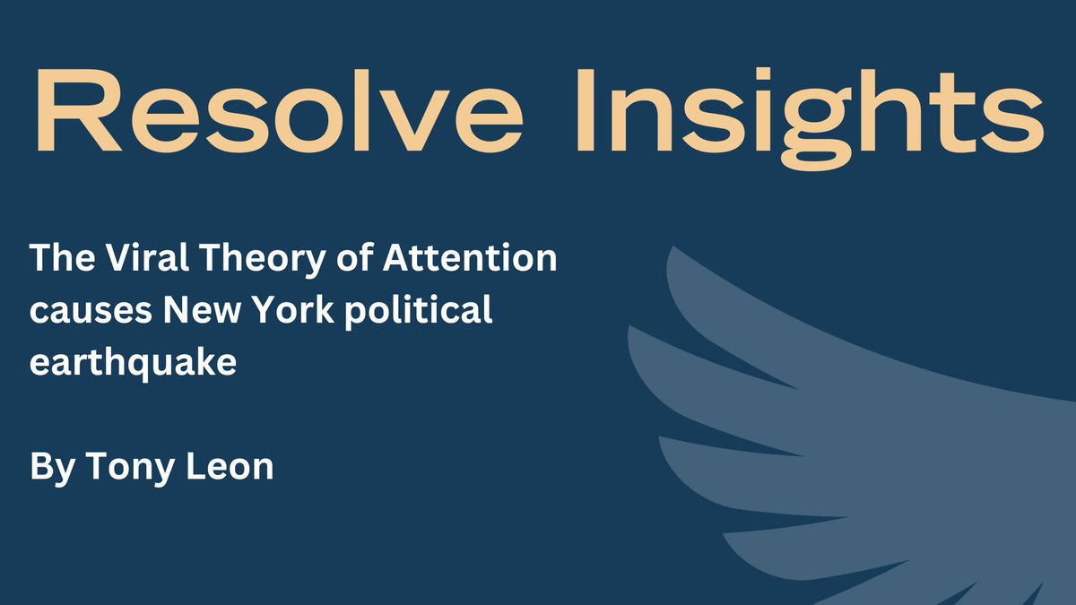 The Viral Theory of Attention causes New York political earthquake

Today's Resolve Insights by <a href="/TonyLeonSA/">Tony Leon</a> details how an upset mayoral primary win highlights the power of new media in today's attention economy

Read tinyurl.com/RI-23-07

#PoliticalStrategy #newyorkcity #pr