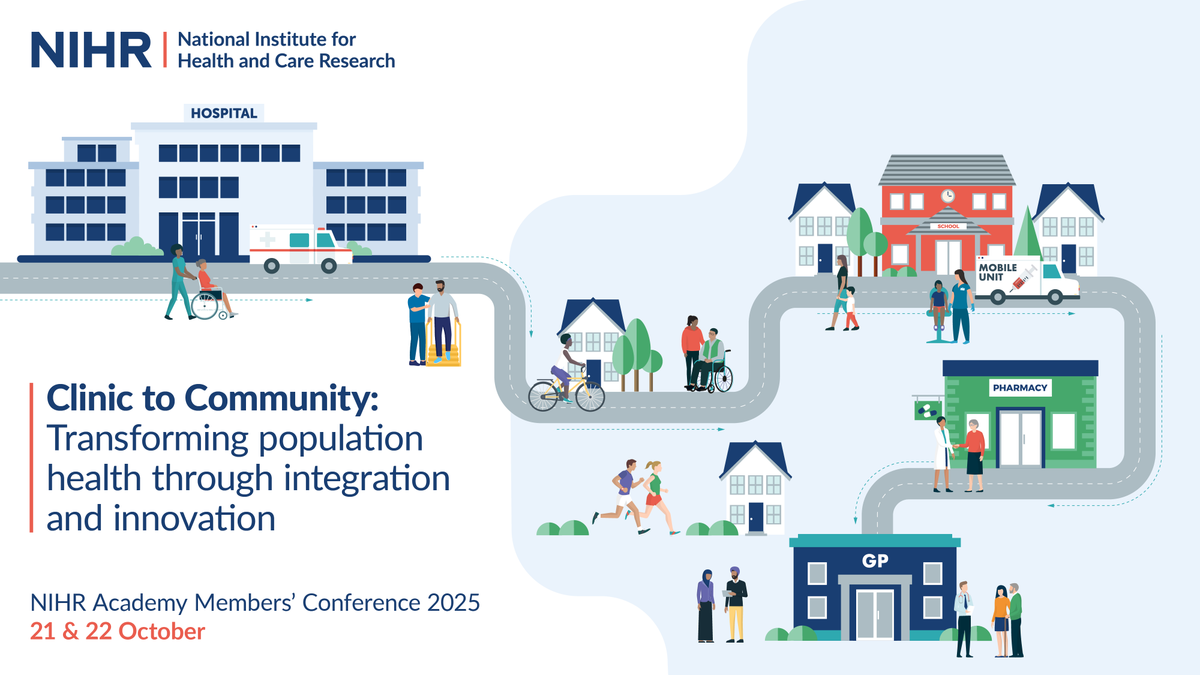 NIHRresearch's tweet image. Registration is now open for the NIHR Academy Members’ Conference 2025 taking place on 21-22 October. This year's title is Clinic to Community: Transforming Population Health Through Integration and Innovation.
The conference will feature inspiring speakers, skills sessions,…