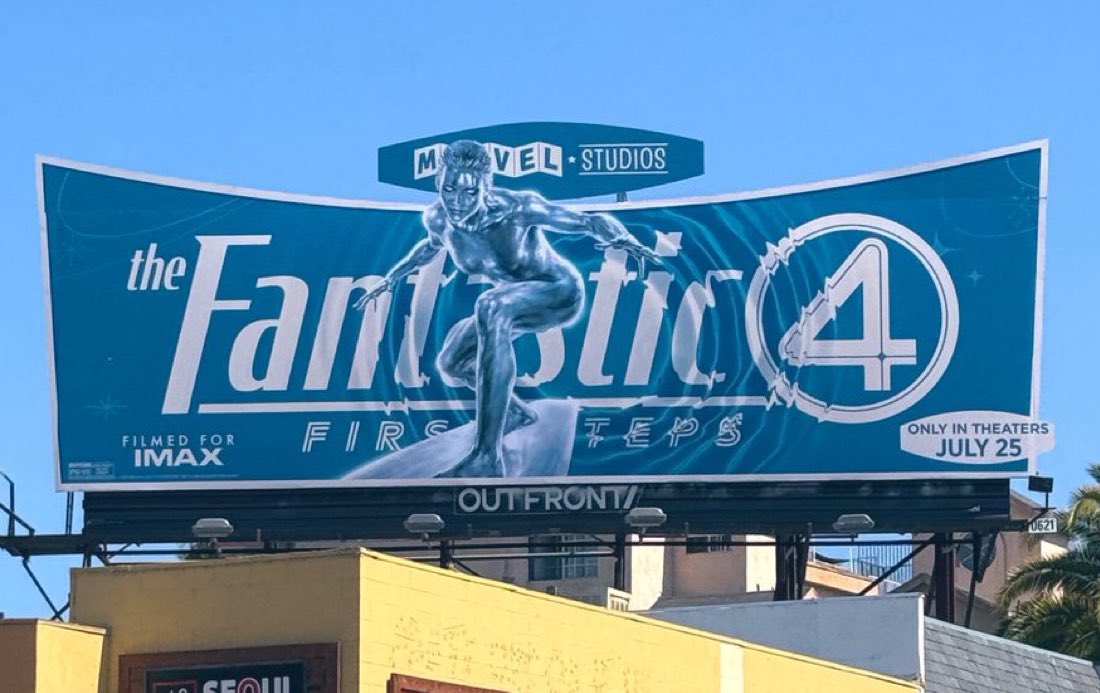 Culture3ase's tweet image. New #FantasticFour billboard with Silver Surfer
In theaters July 25th