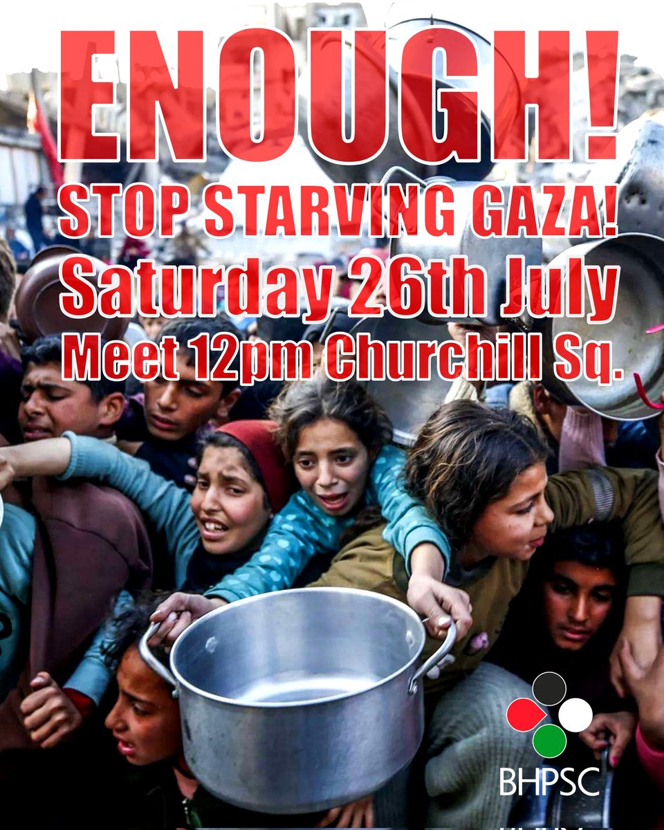 BrightonPSC's tweet image. 🟥 SATURDAY 26th JULY
It's time to tell our politicians "ENOUGH!"
Israel's deliberate starvation of 2 million people has to end.
Israel's genocide has to end.
🟥 March route TBA.
Bring your pots & pans, lids & spoons for visuals & noise.
🟥 Gaza needs you now more than ever!