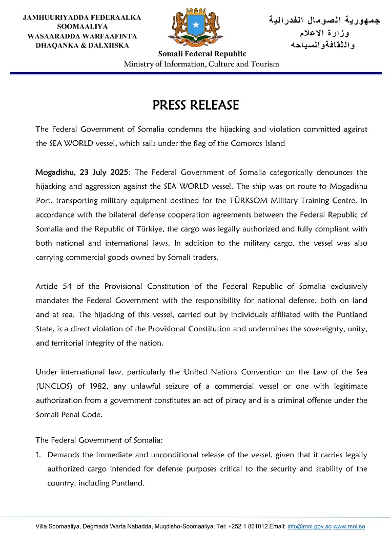 MOISOMALIA's tweet image. #Breaking: The Federal Government of #Somalia condemns the hijacking and violation committed against the SEA WORLD vessel, which sails under the flag of the Comoros Island