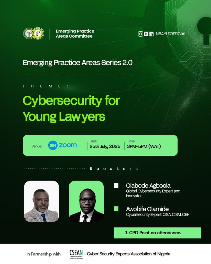 Etaba_agbor's tweet image. Cybersecurity Training for Young Lawyers: Safeguard Your Practice in the Digital Age!
The NBA-YLF @NBAYLFOfficial Emerging Practice Areas Committee, in collaboration with the Cyber Security Experts Association of Nigeria (CSEAN), invites you to a one-day power-packed webinar on…
