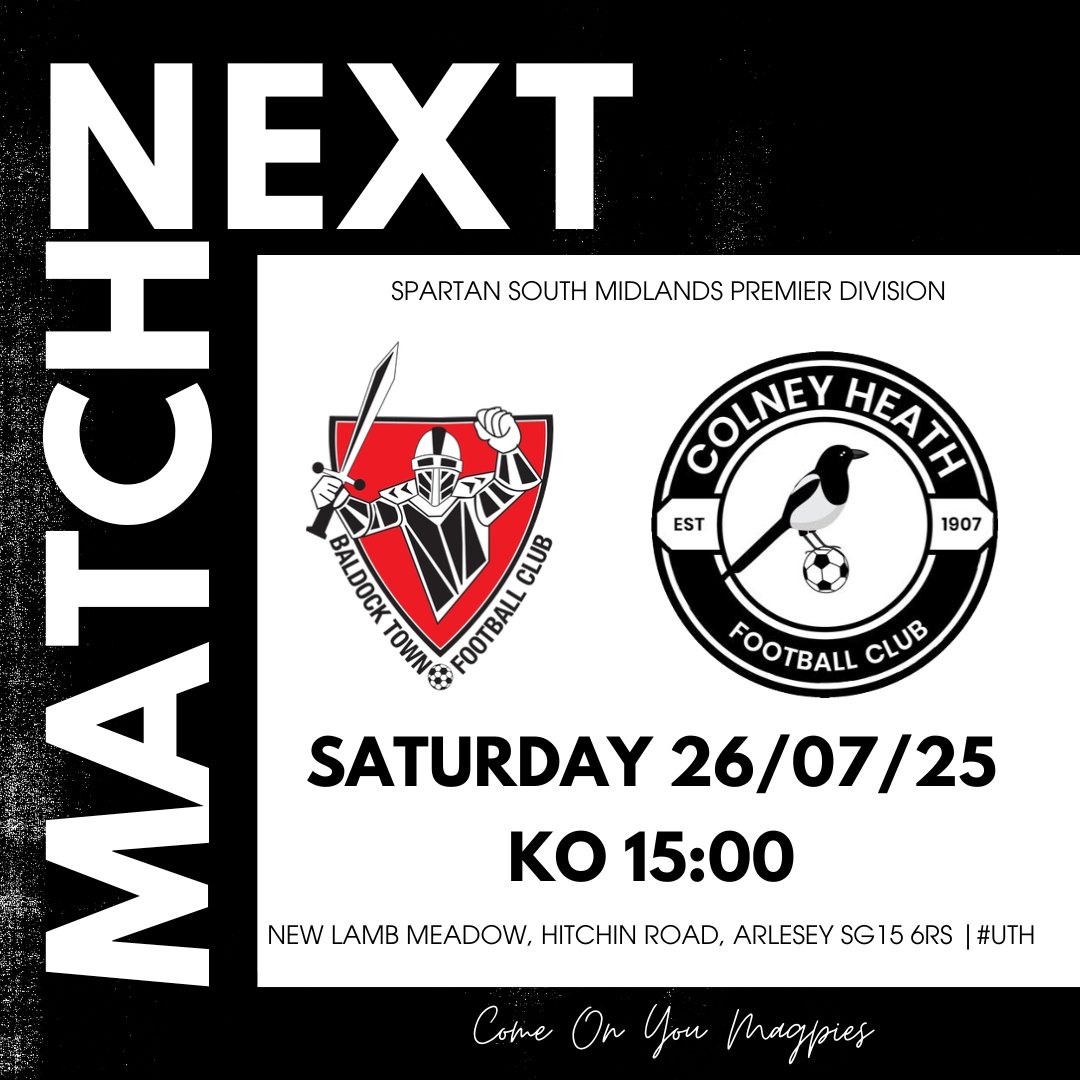 ColneyHeathFC's tweet image. Next up for the Magpies is the season opener away at @baldocktownfc this Saturday.
Can't wait to see the lads in league action! #UTH